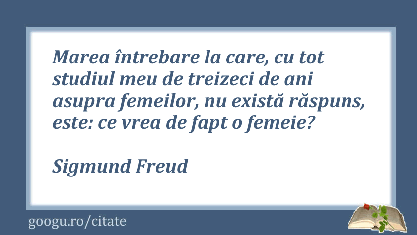 Citate despre femei, Sigmund Freud