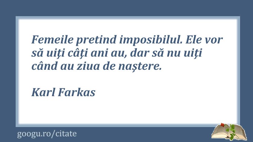 Citate despre femei, Karl Farkas