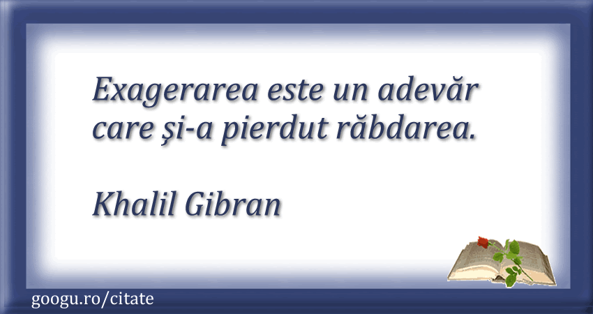 Citat despre adevar (Khalil Gibran)