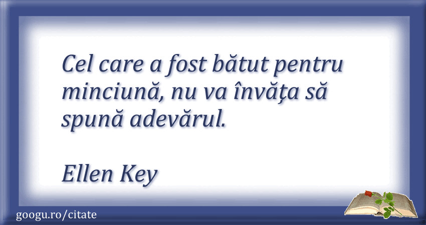 Citat despre adevar (Ellen Key)