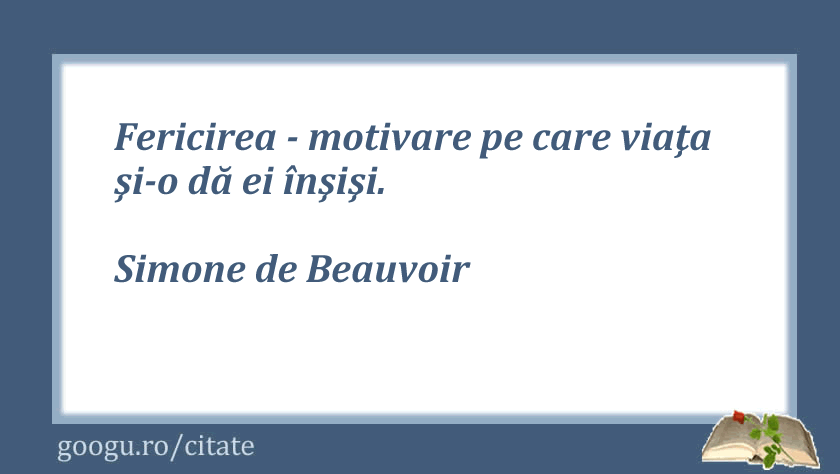 Citat despre fericire, Simone de Beauvoir
