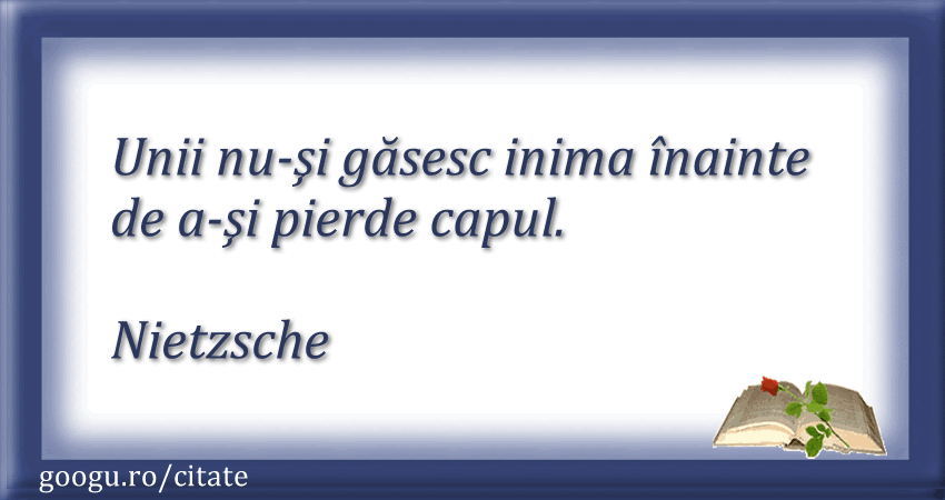 Citat despre inima (Nietzsche)
