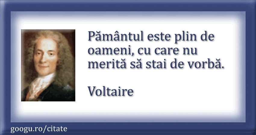 Voltaire, citate 08